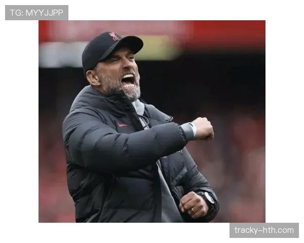 克洛普战术革新显成效:利物浦风格重塑迎状态回升 克洛普战术革新显成效:利物浦风格重塑迎状态回升